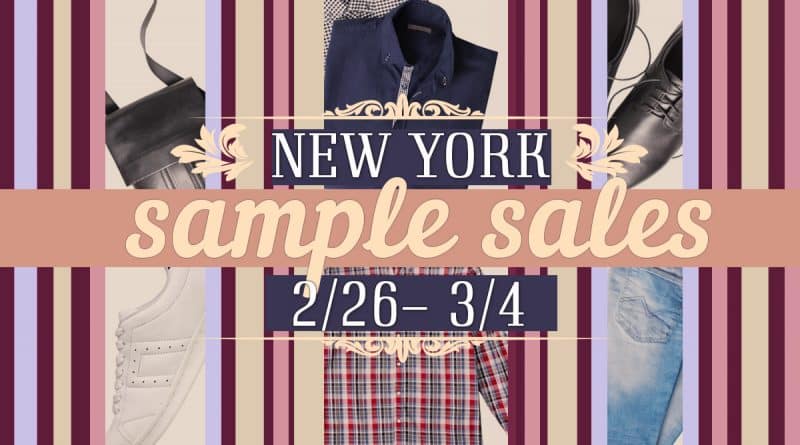 Афиша: Sample Sales Нью-Йорка с 26 февраля по 4 марта