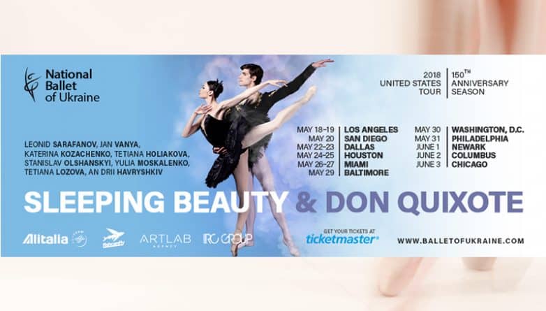 Афиша: Впервые в Америке: Национальный балет Украины с постановками «Дон Кихот» и «Спящая красавица»
