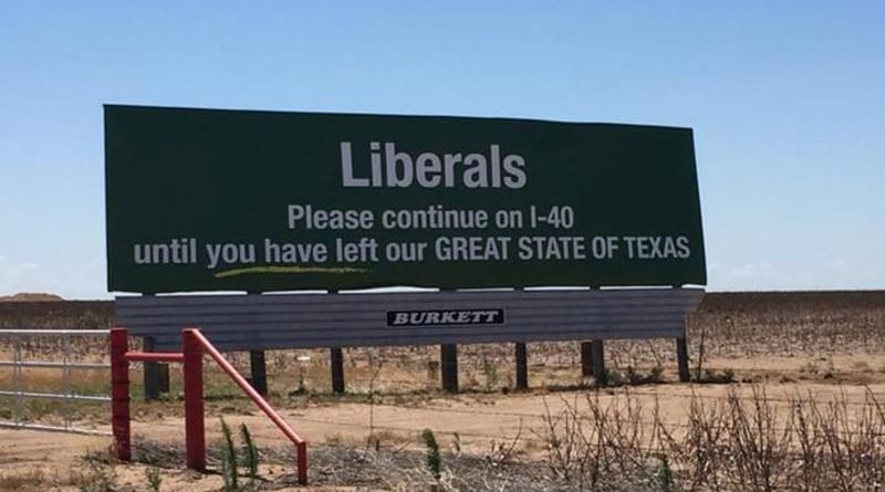 Локальные новости: Билборд на трассе в Техасе советует либералам проезжать штат без остановок